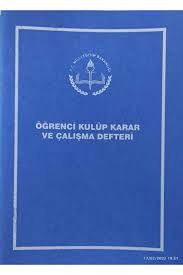 GÜLPAŞ ÖĞRENCİ KULÜP KARAR VE ÇALIŞMA DEFTERİ
