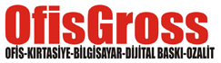 OfisGross-Ofis Kırtasiye Baskı Teknoloji-İşyerinizin Tedarik Merkezi Güvenli Alışveriş Hemen Tıkla
